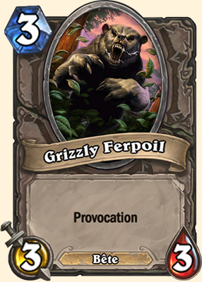 Grizzly Ferpoil carte Hearthstone