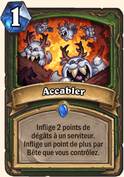 Accabler carte Hearthstone