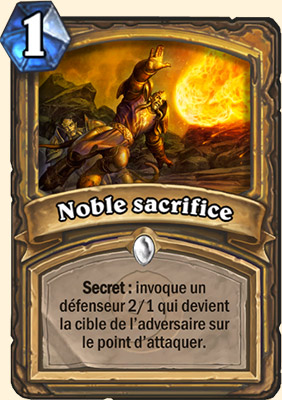 Noble sacrifice carte Hearthstone