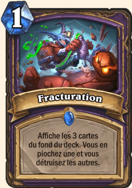 Fracturation carte Hearthstone