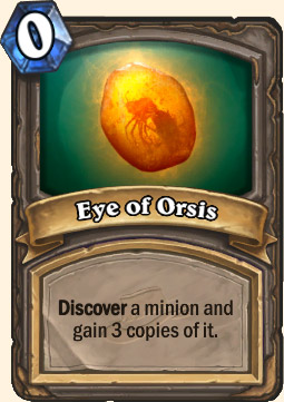 Eye Of Orsis Hearthstone
