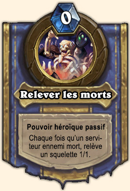 Relever les morts - Pouvoir Naxxramas Hearthstone Noth