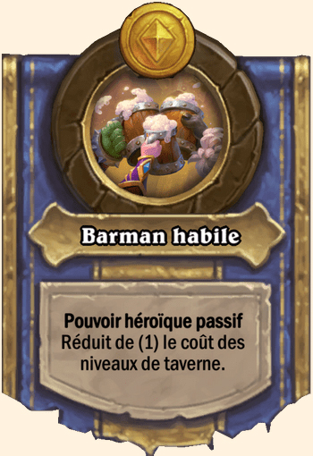 Barmanotron pouvoir héroïque Hearthstone
