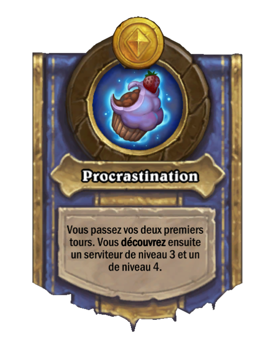 Pouvoir héroïque Procrastination