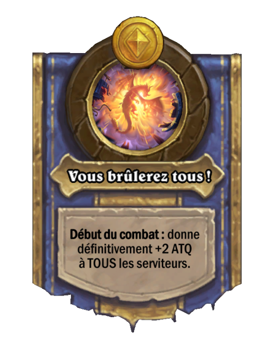 Pouvoir héroïque Vous brûlerez tous !