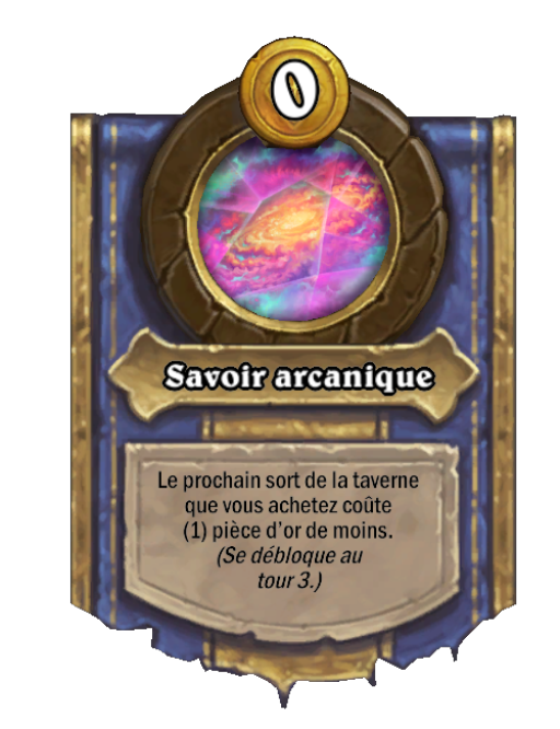 Pouvoir héroïque Savoir arcanique