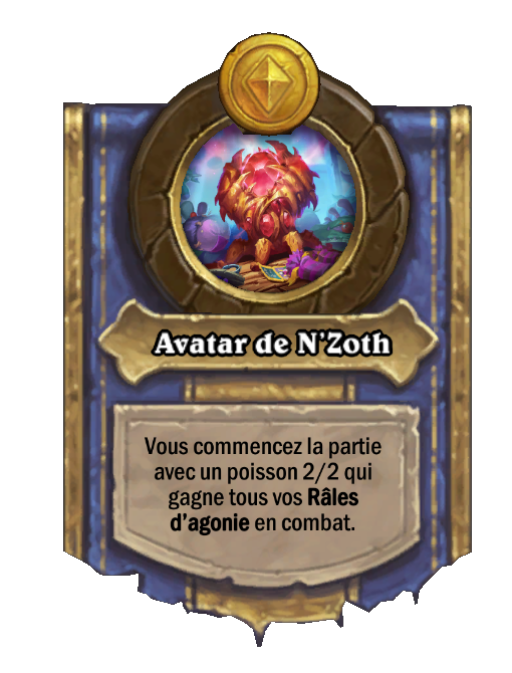 Pouvoir héroïque Avatar de N’Zoth