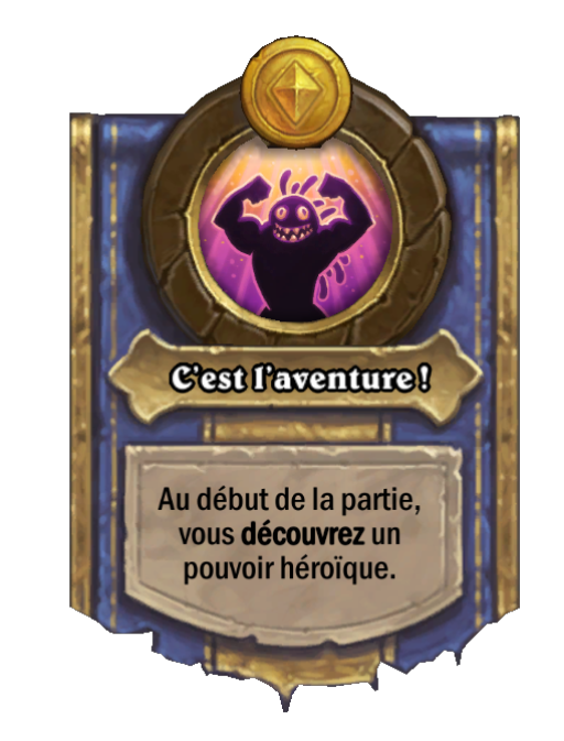 Pouvoir héroïque C’est l’aventure !