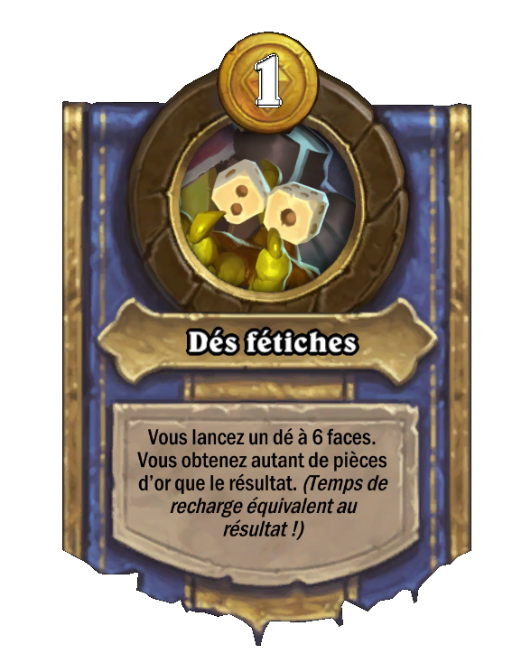 Pouvoir héroïque Dés fétiches