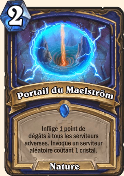 Portail du Maelstrom carte Hearhstone