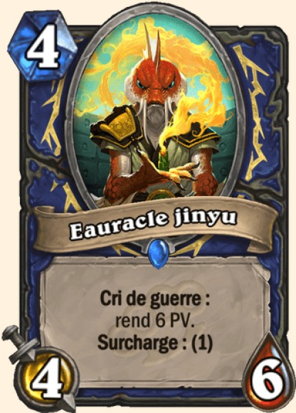 Eauracle jinyu carte Hearhstone