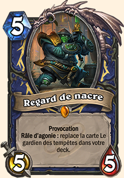 Regard de nacre carte Hearhstone