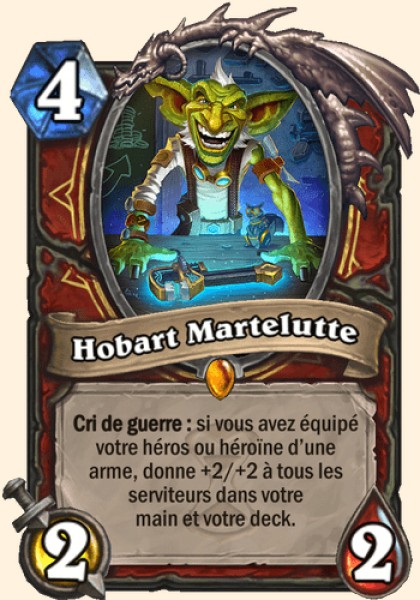 Hobart Grapplehammer carte Hearhstone