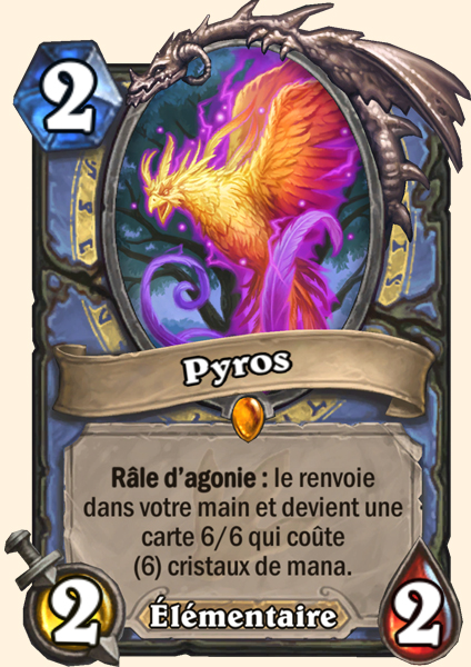 Pyros carte Hearhstone