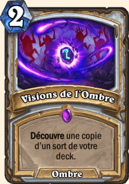 Visions de l'ombre carte Hearhstone