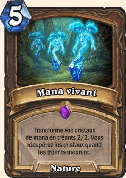 Mana vivant carte Hearhstone