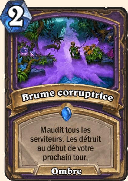Brouillard de corruption carte Hearhstone
