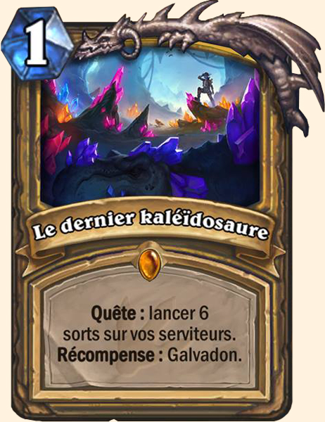 Le dernier Kaleidosaure carte Hearhstone