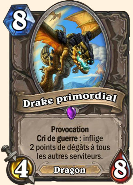 Drake primordial carte Hearhstone