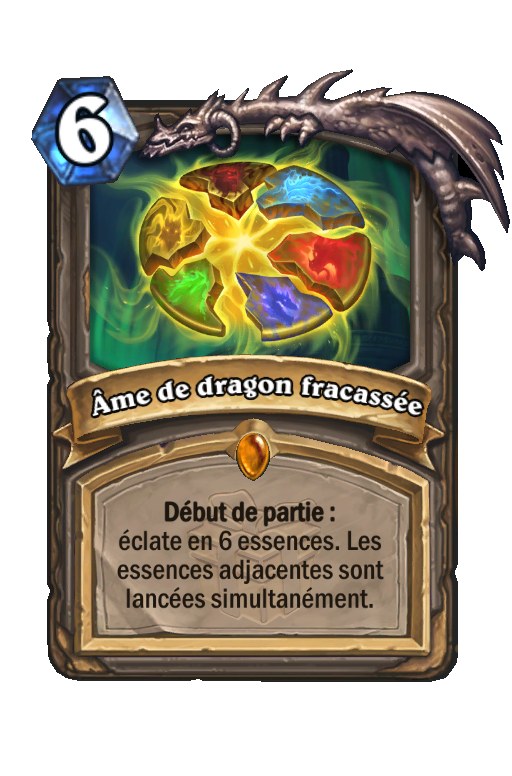 Dragon Soul, Shattered carte Hearthstone