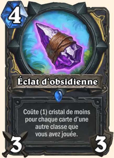 Eclat d'obsidienne carte Hearhstone