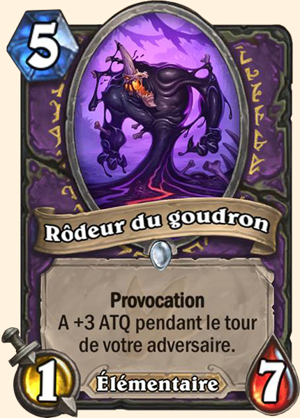 Rodeur du goudron carte Hearhstone