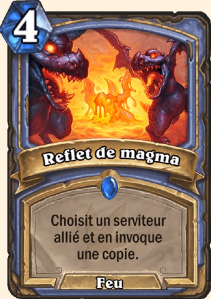 Reflet magmatique carte Hearhstone