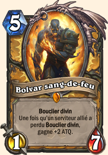 Bolvar sang-de-feu carte Hearhstone