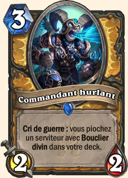 Commandant hurlant carte Hearhstone