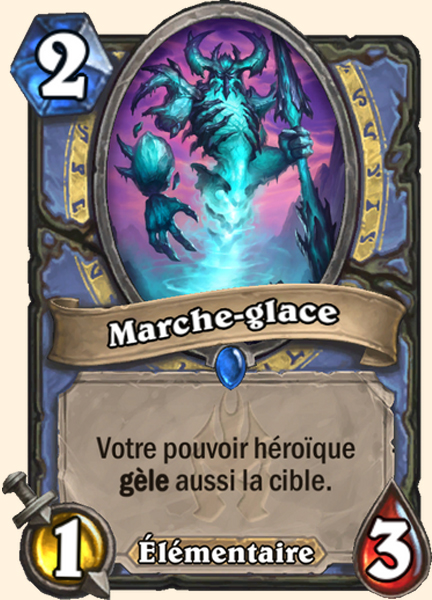 Marcheglace carte Hearhstone