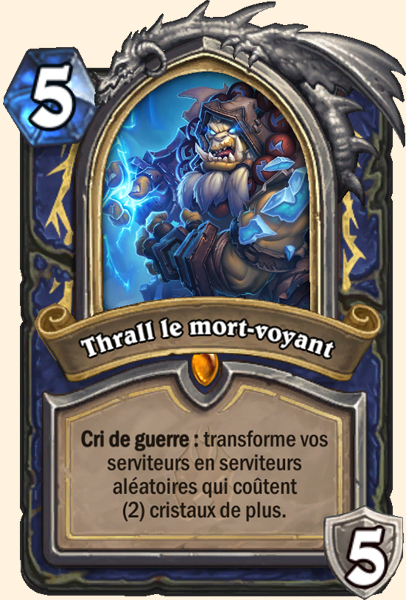Thrall, Voyant-Mort carte Hearhstone