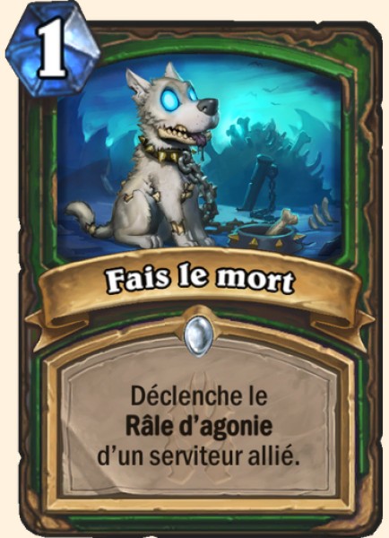 Faire le mort carte Hearhstone