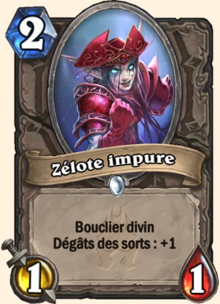 Zelote souillee carte Hearhstone