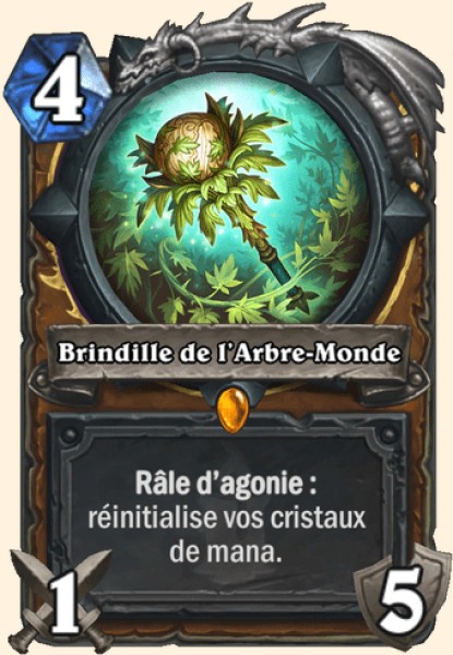 Brindille de l'Arbre-Monde carte Hearhstone