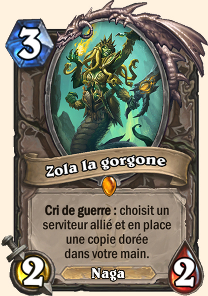 Zola la gorgone carte Hearhstone
