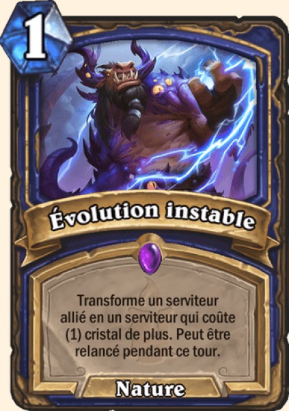 Evolution instable carte Hearhstone