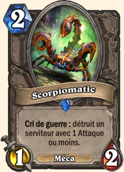 Scorp-o-matique carte Hearhstone