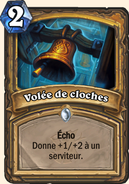 Sonner les cloches carte Hearhstone