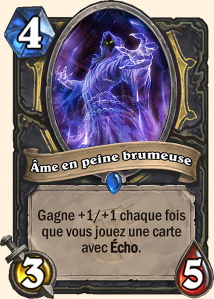 Ame en peine des brumes carte Hearhstone