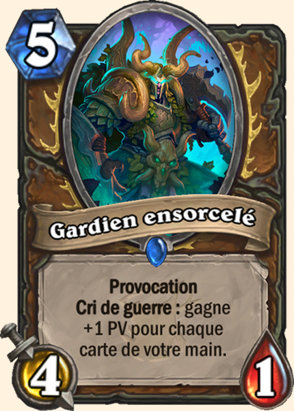 Gardien ensorcele carte Hearhstone