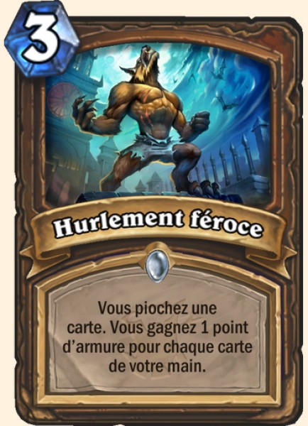 Hurlement feroce carte Hearhstone