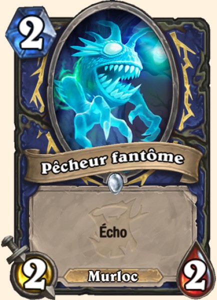 Pecheur Lumiere-fantome carte Hearhstone