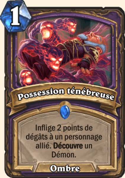 Possession tenebreuse carte Hearhstone