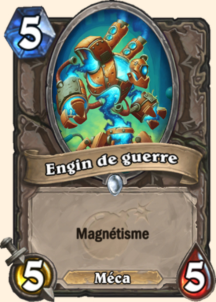 Engin de guerre carte Hearhstone