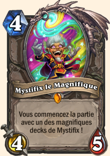 Mystifix le Magnifique carte Hearhstone