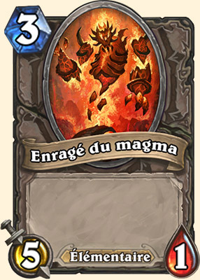 Enragé du magma carte Hearthstone