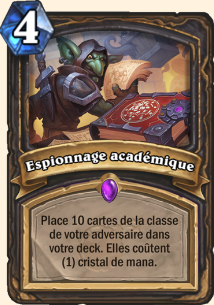 Espionnage Academique Carte Hearthstone Hearthstone Decks Com