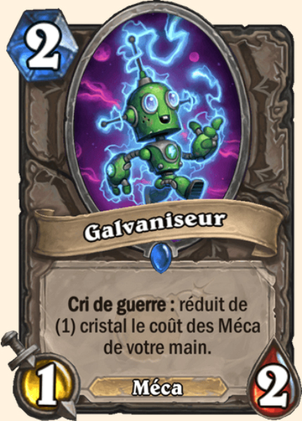 Galvaniseur carte Hearhstone