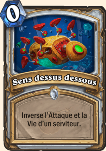 Sens dessus dessous carte Hearhstone