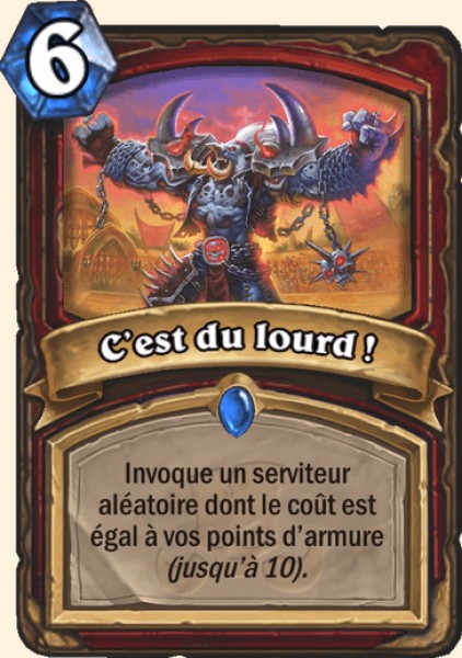 C'est du lourd ! carte Hearhstone